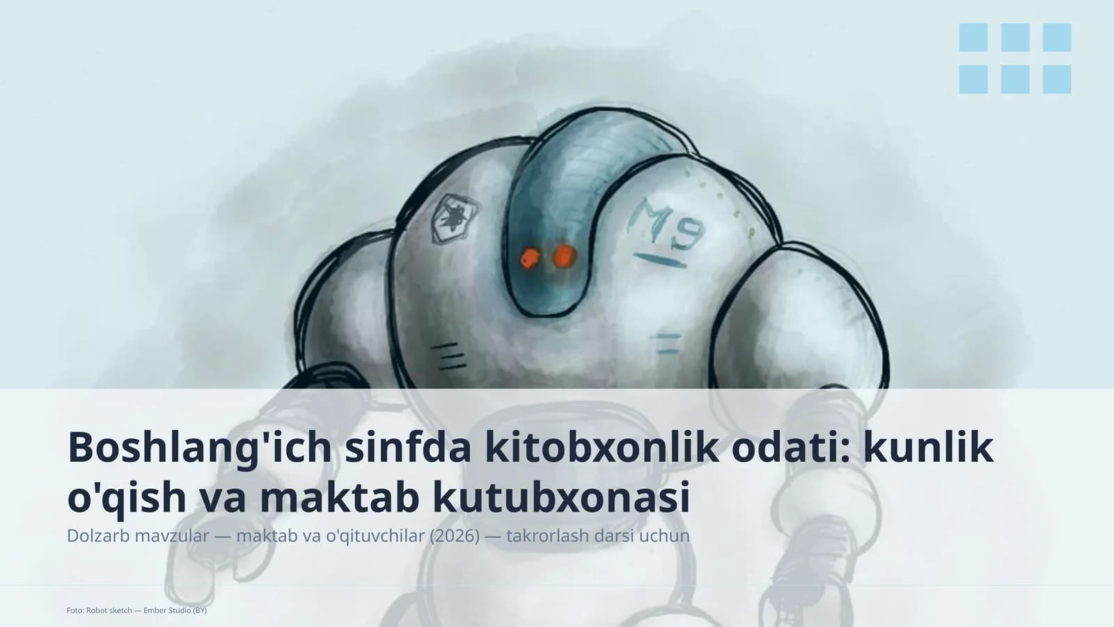 Boshlang'ich sinfda kitobxonlik odati: kunlik o'qish va maktab kutubxonasi