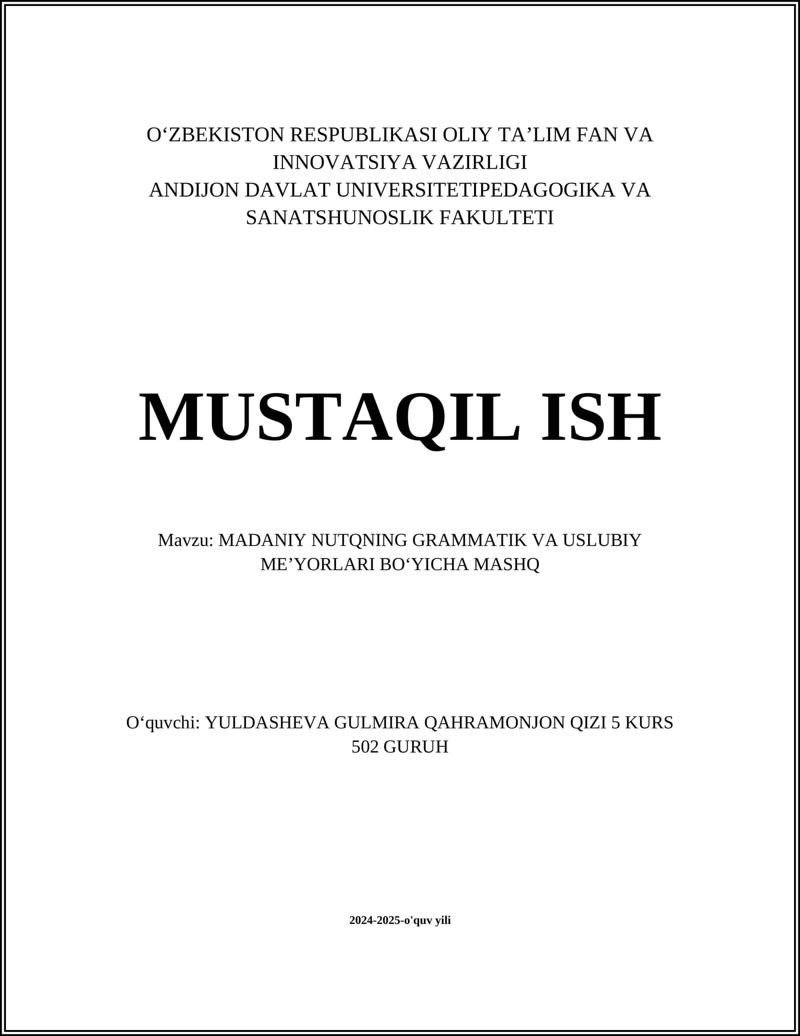 MADANIY NUTQNING GRAMMATIK VA USLUBIY MEʼYORLARI BOʻYICHA MASHQ