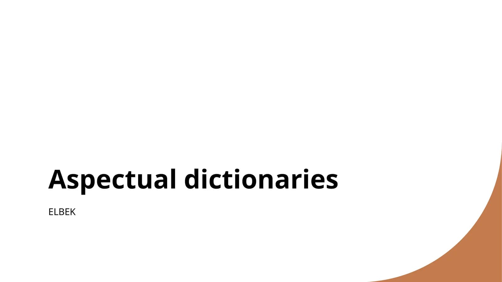 Aspectual dictionaries