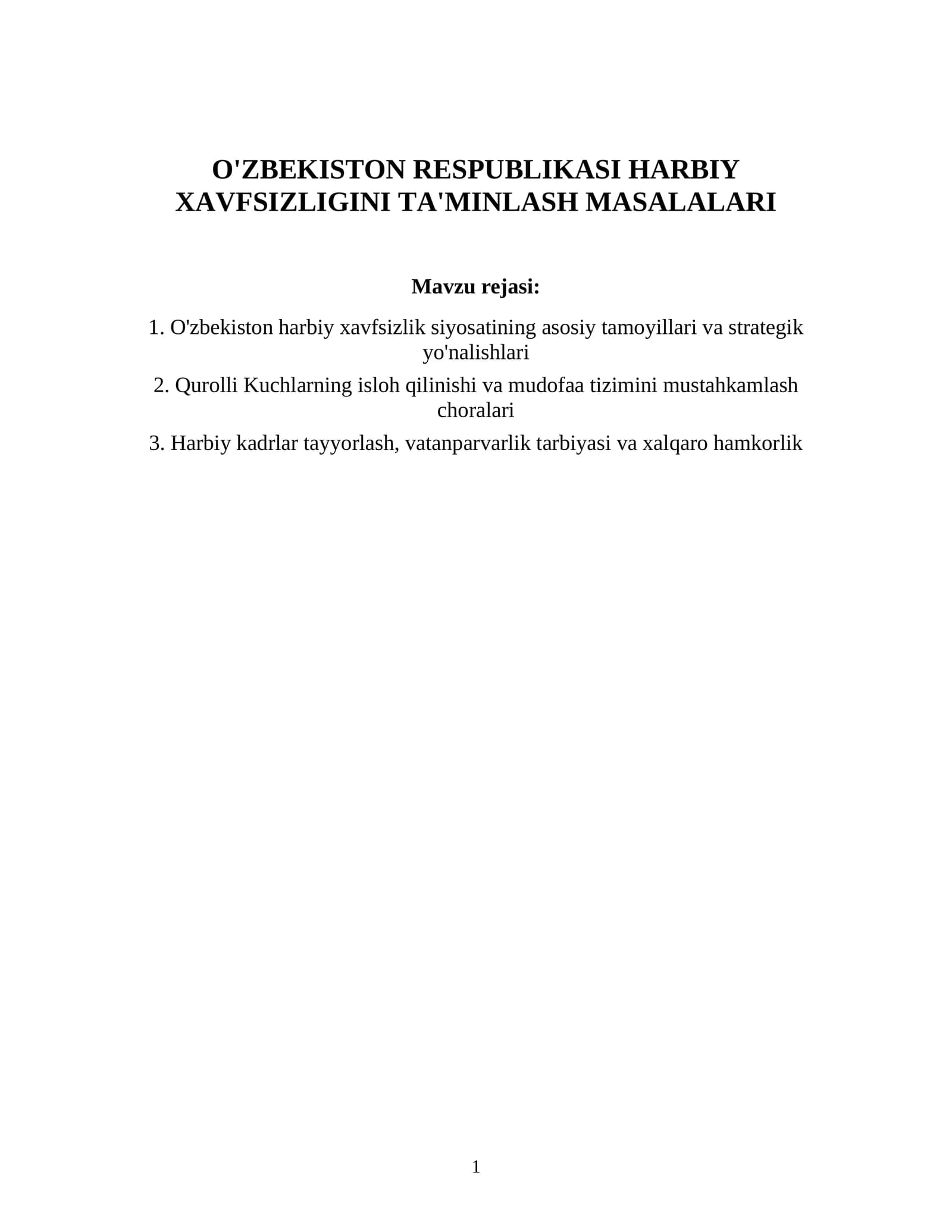 O'ZBEKISTON RESPUBLIKASI HARBIY XAVFSIZLIGINI TA'MINLASH MASALALARI
