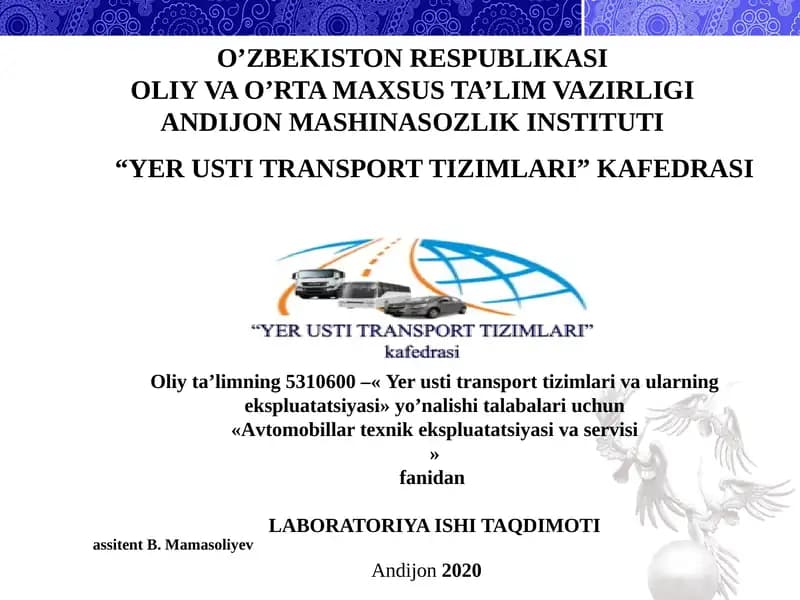 Dvigatelning silindr-porshen guruhi va gaz taqsimlash mexanizmiga xizmat ko`rsatish ishlari texnologiyasi
