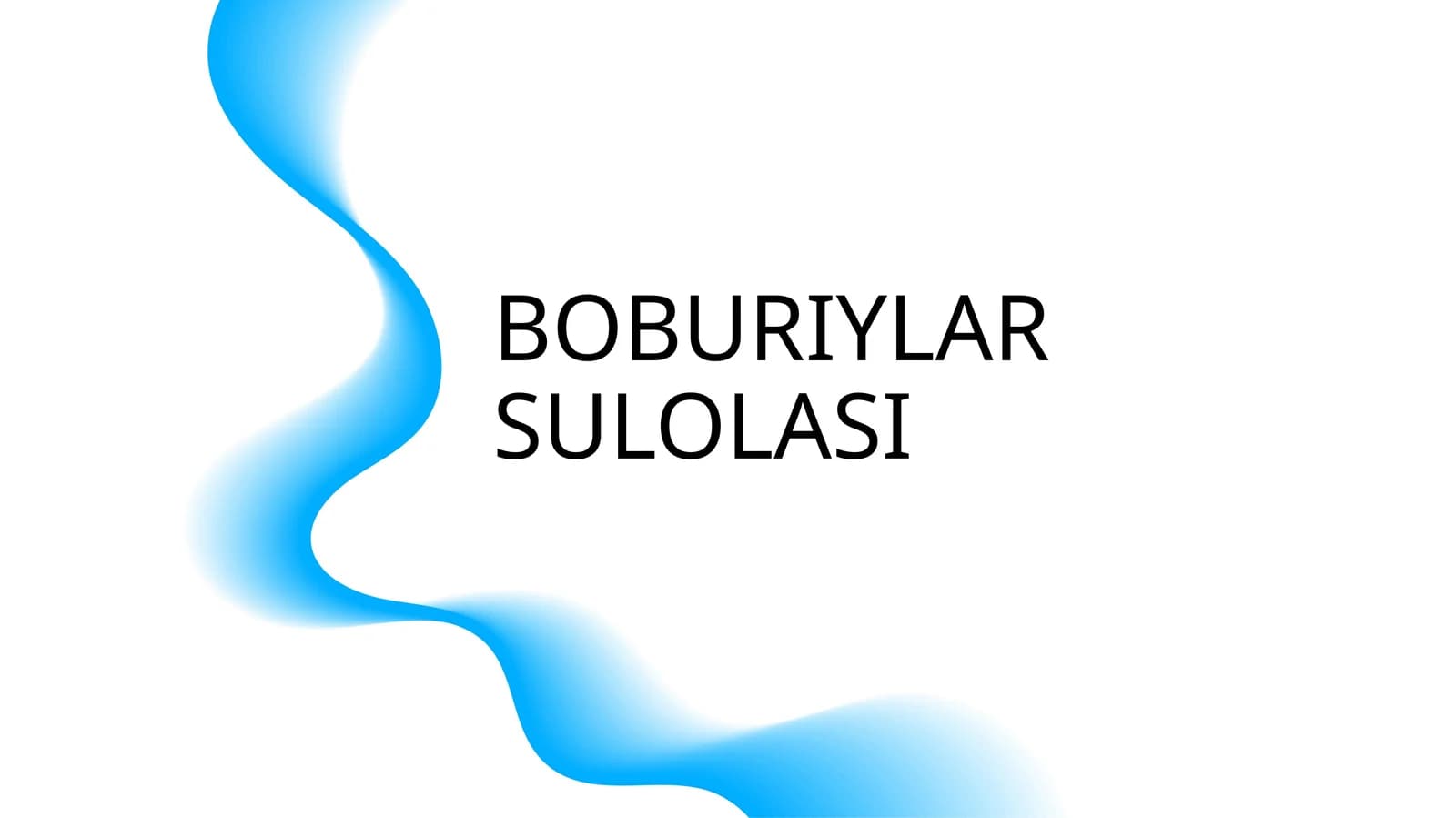 BOBURIYLAR SULOLASI