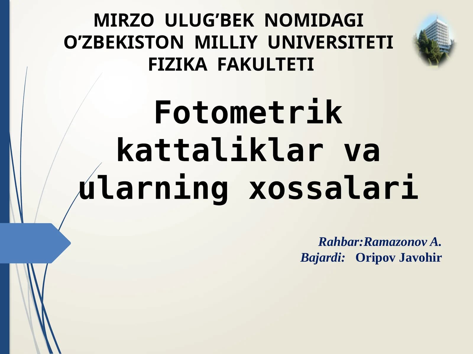 Fotometrik kattaliklar va ularning xossalari