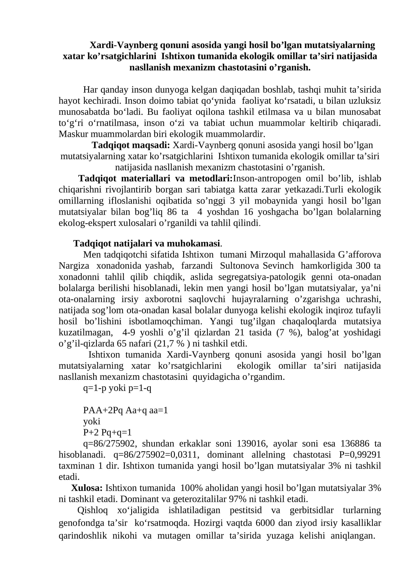 Xardi-Vaynberg qonuni asosida yangi hosil bo’lgan mutatsiyalarning xatar ko’rsatgichlarini Ishtixon tumanida ekologik omillar ta’siri natijasida nasllanish mexanizm chastotasini o’rganish
