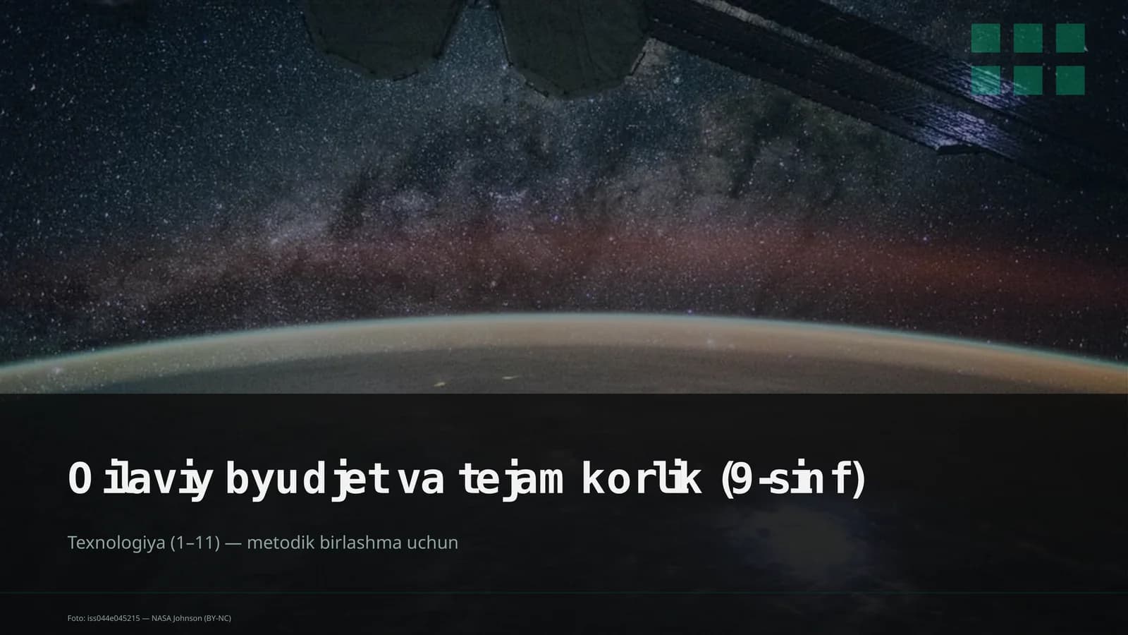Oilaviy byudjet va tejamkorlik (9-sinf)