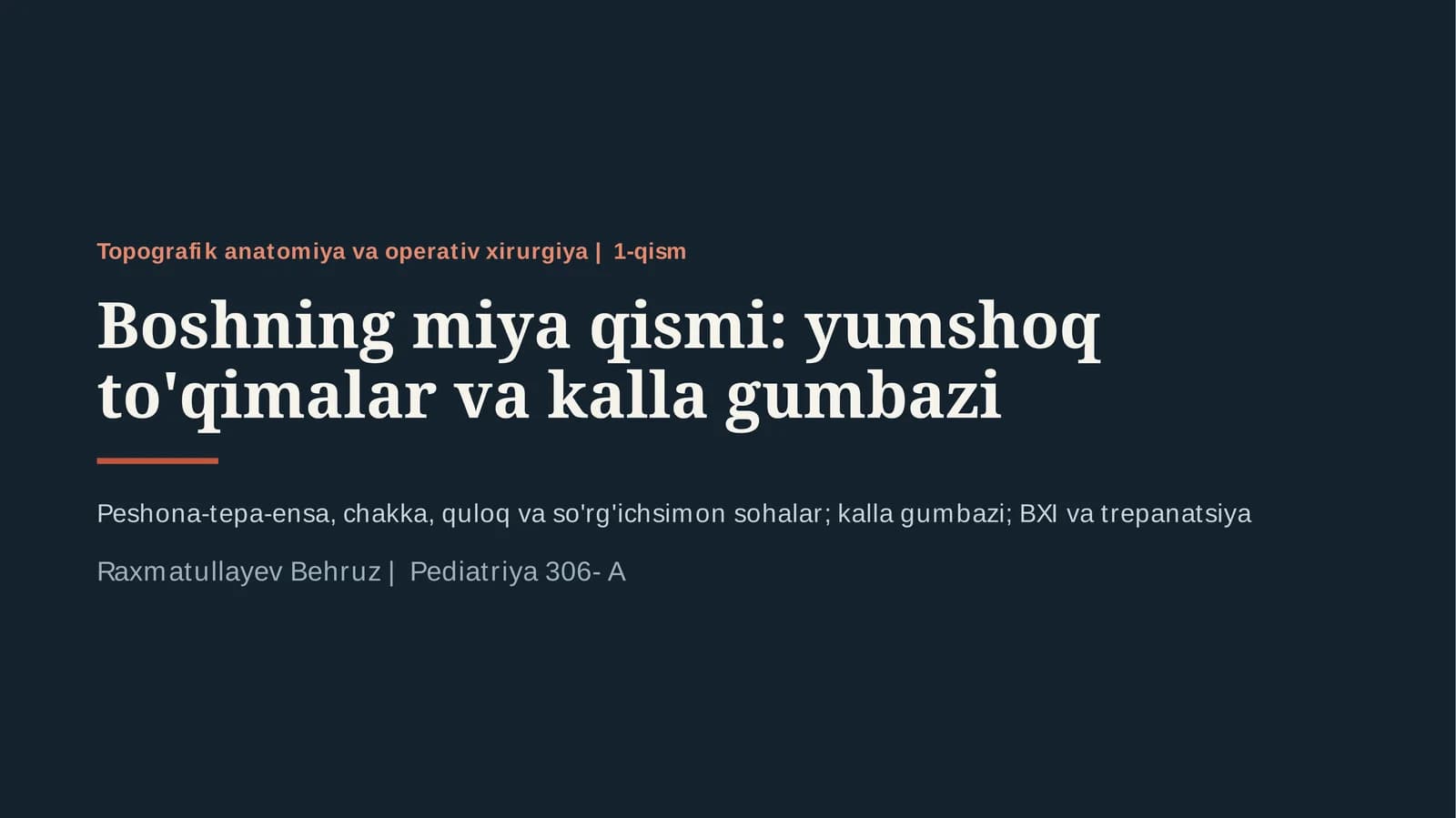 Topografik anatomiya va operativ xirurgiya | 1-qism