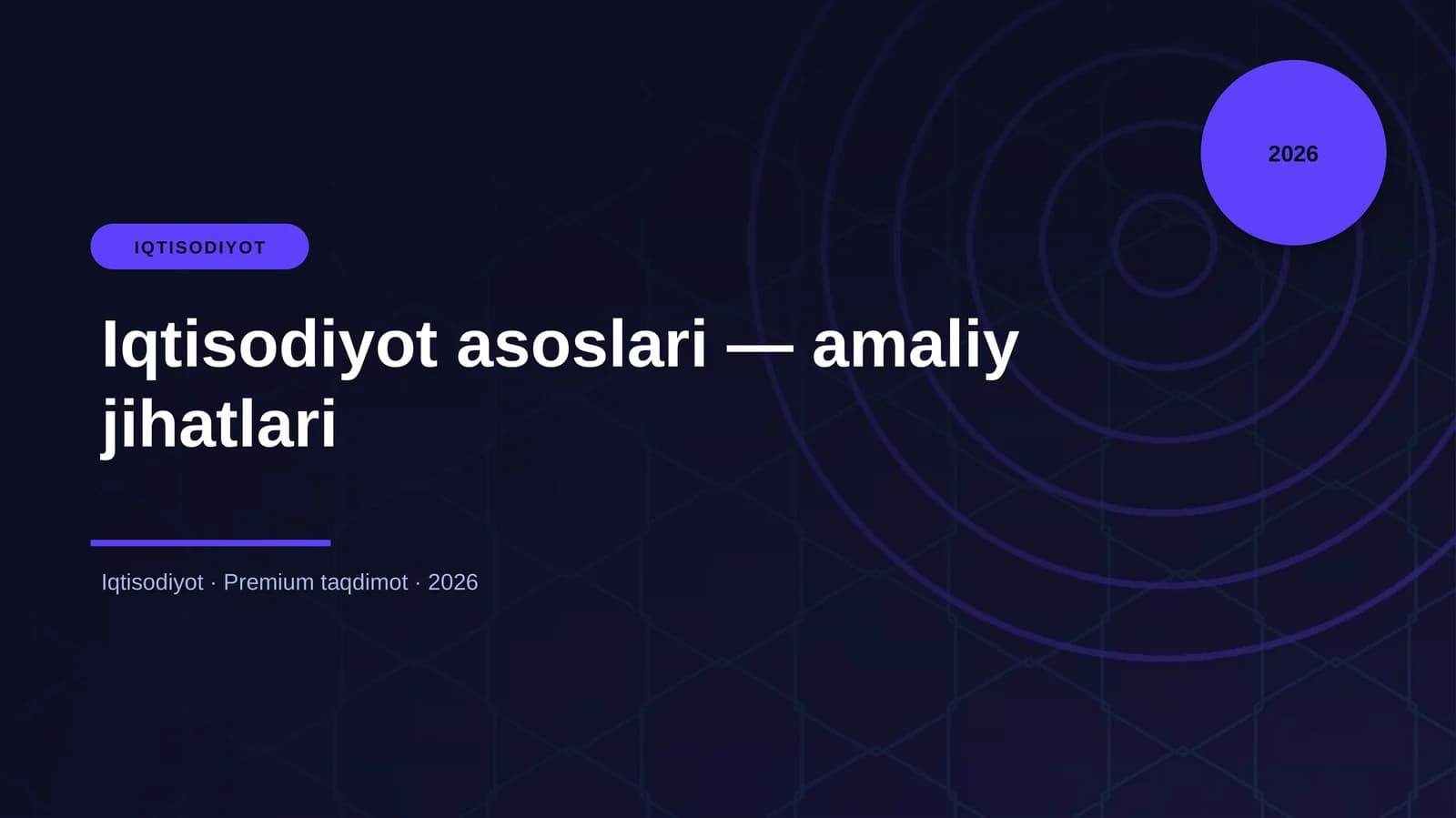 Iqtisodiyot asoslari — amaliy jihatlari