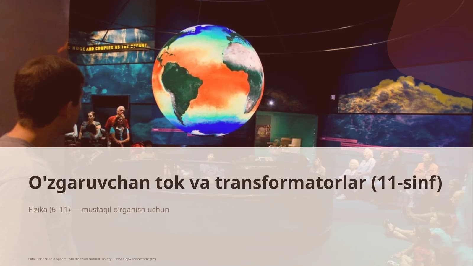 O'zgaruvchan tok va transformatorlar (11-sinf)