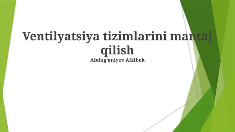 Ventilyatsiya tizimlarini mantaj qilish