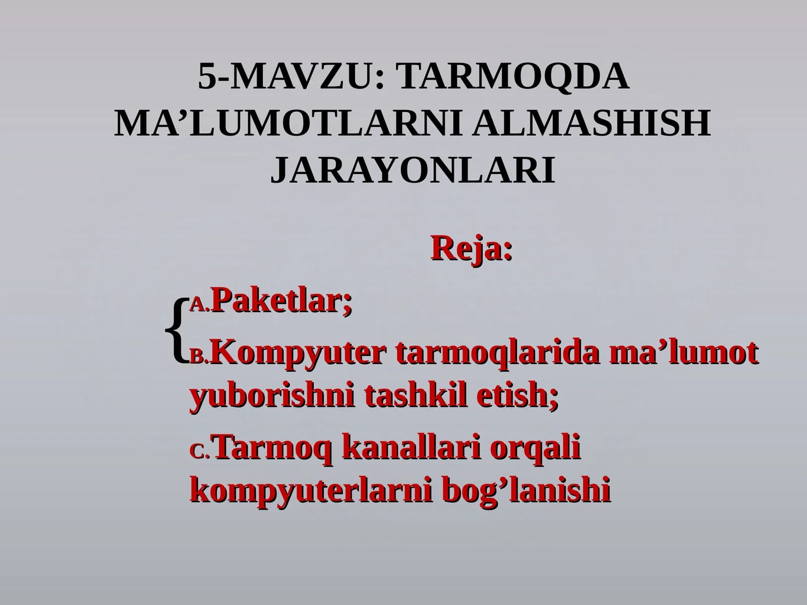 TARMOQDA MA’LUMOTLARNI ALMASHISH JARAYONLARI