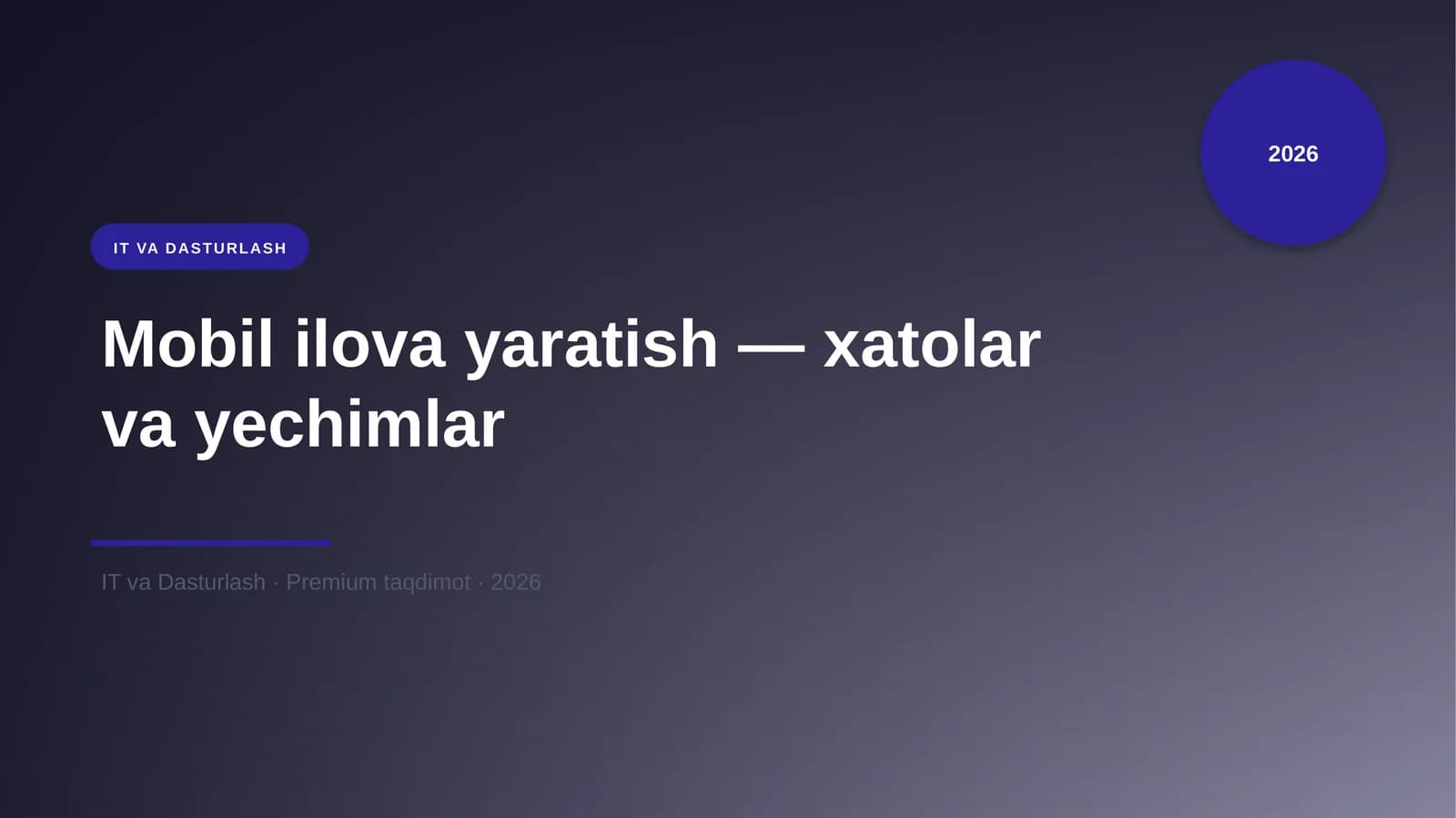 Mobil ilova yaratish — xatolar va yechimlar