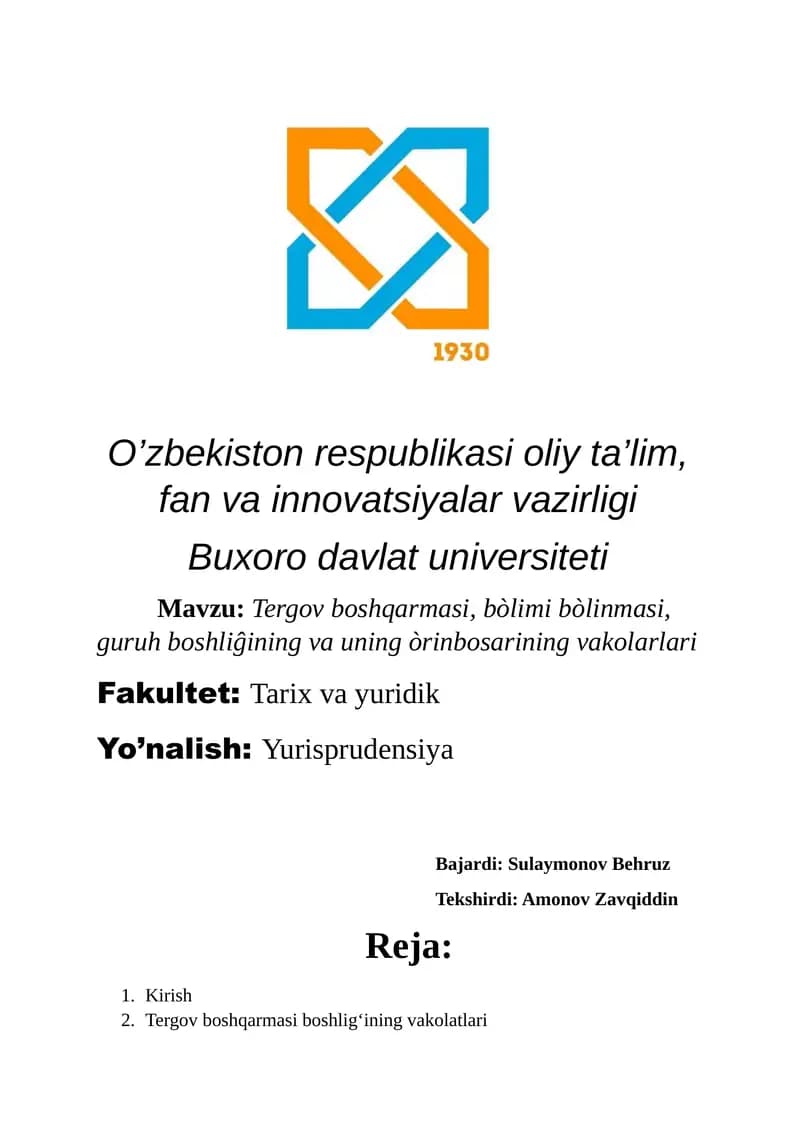 Tergov boshqarmasi, bòlimi bòlinmasi, guruh boshliĝining va uning òrinbosarining vakolarlari