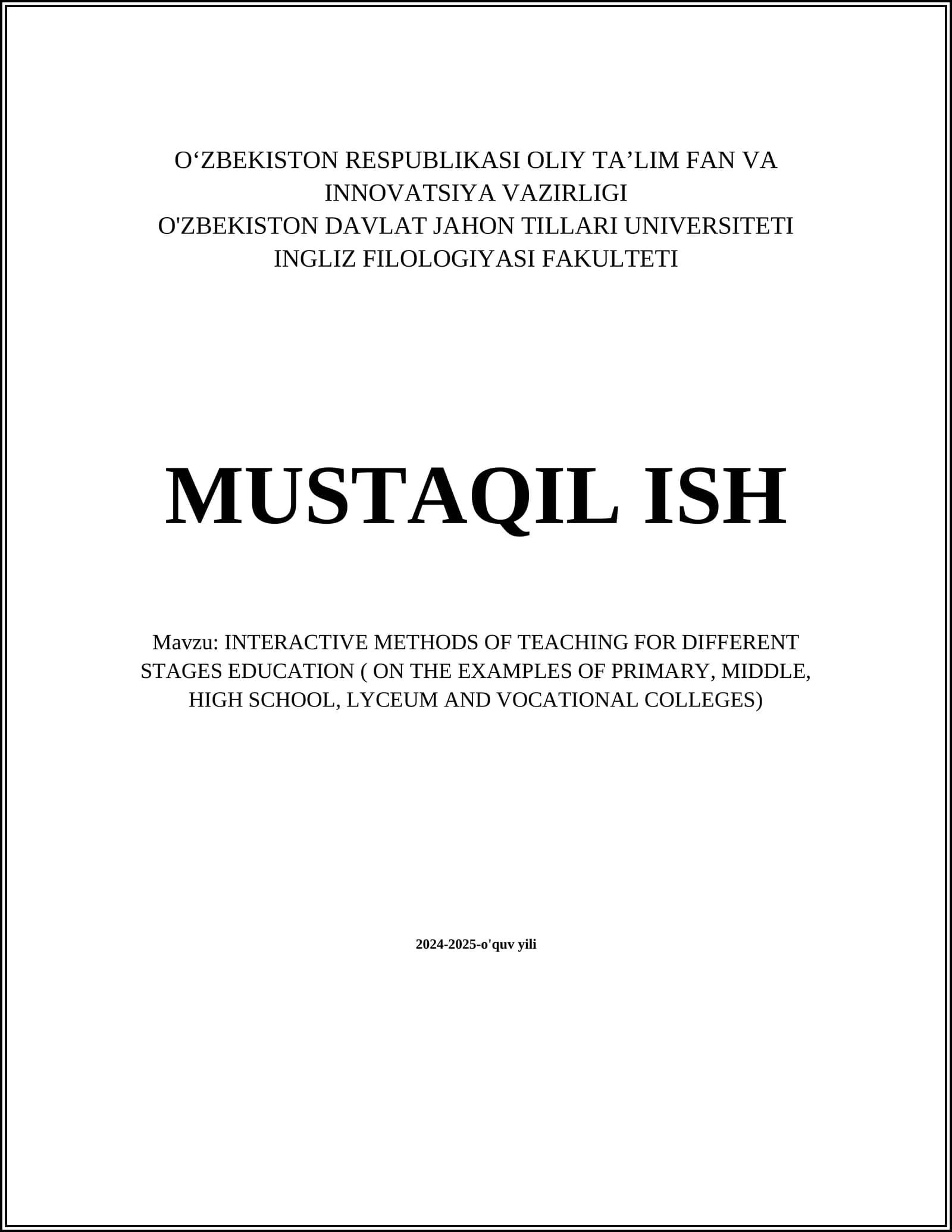INTERACTIVE METHODS OF TEACHING FOR DIFFERENT STAGES EDUCATION