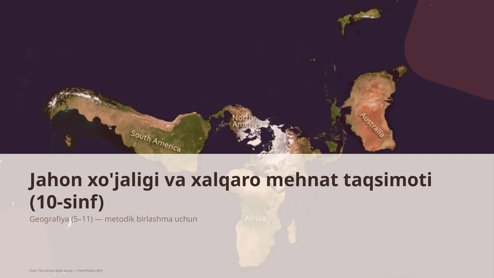 Jahon xo'jaligi va xalqaro mehnat taqsimoti (10-sinf)