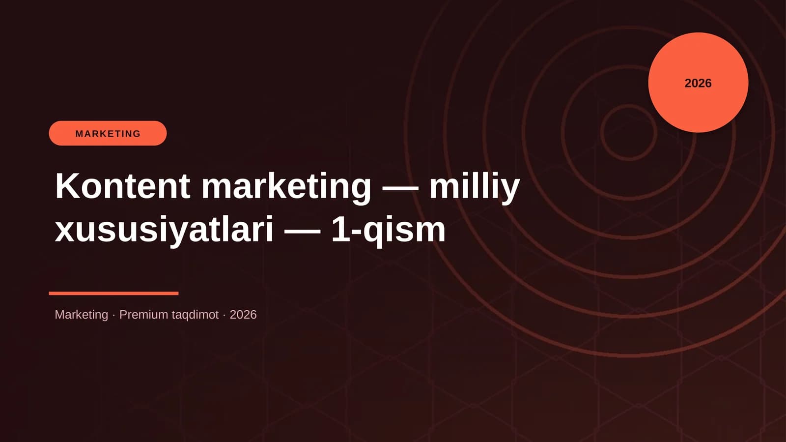 Kontent marketing — milliy xususiyatlari — 1-qism