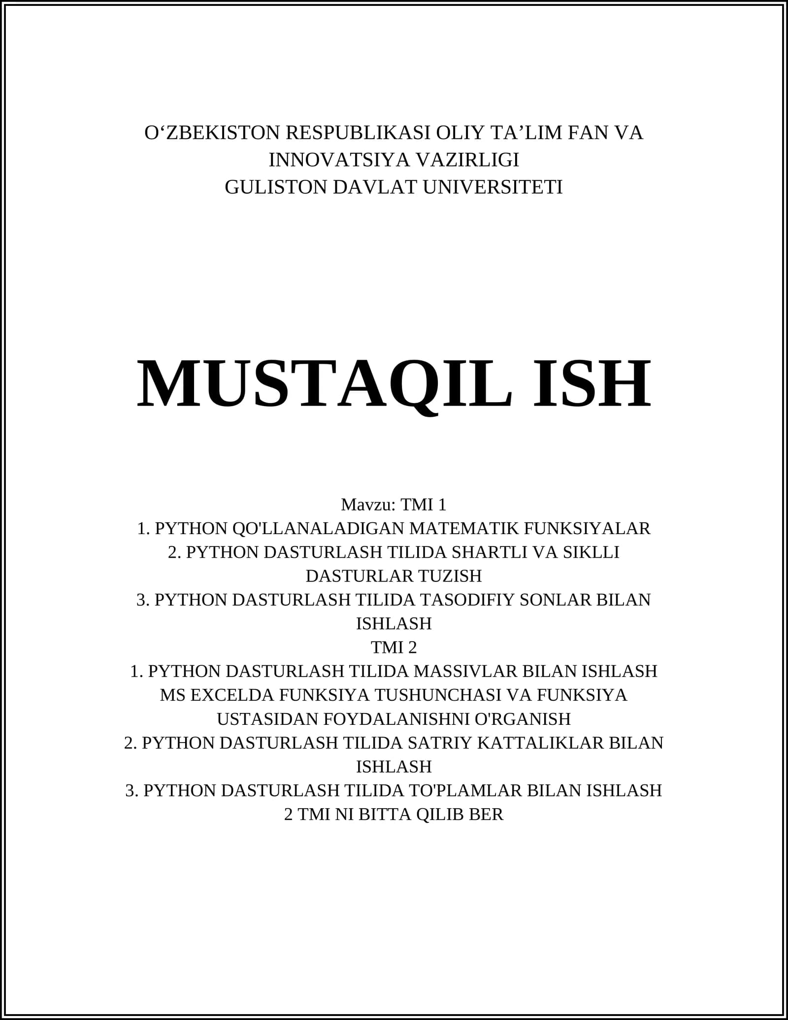 Python dasturlash tili matematik hisob-kitoblarni sodda va samarali bajarishga yordam beruvch