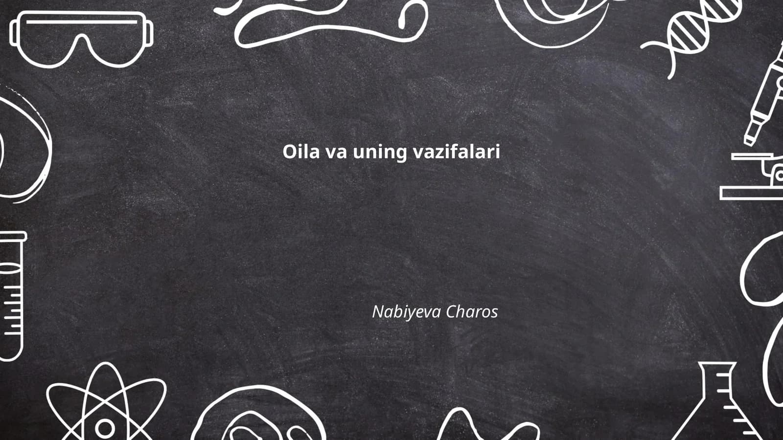 Оила ва унинг вазифалари