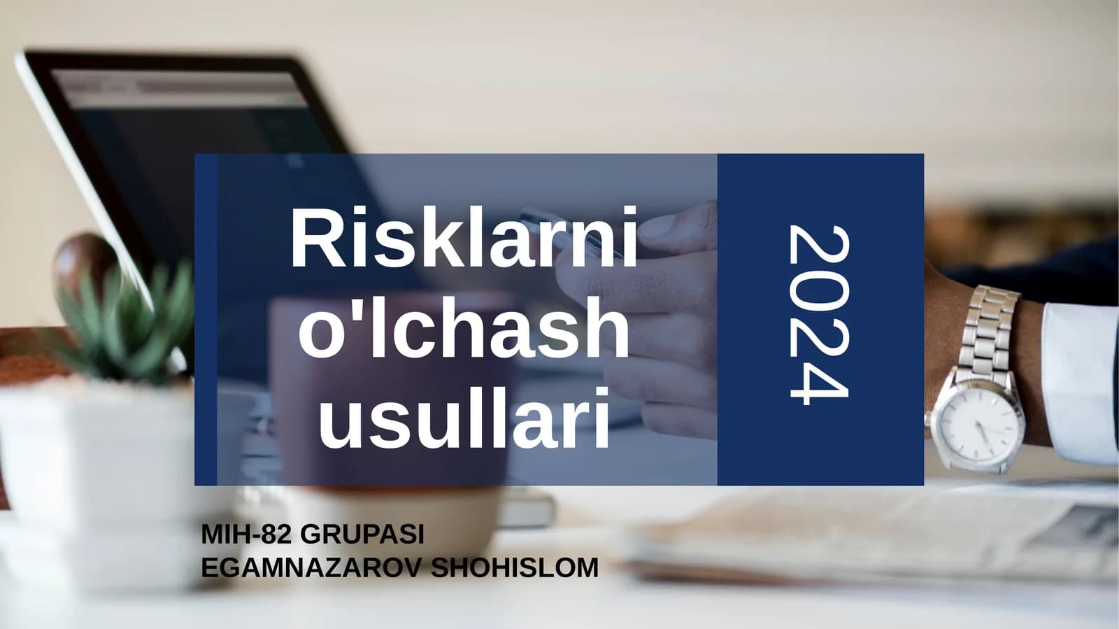 Risklarni o'lchash usullari