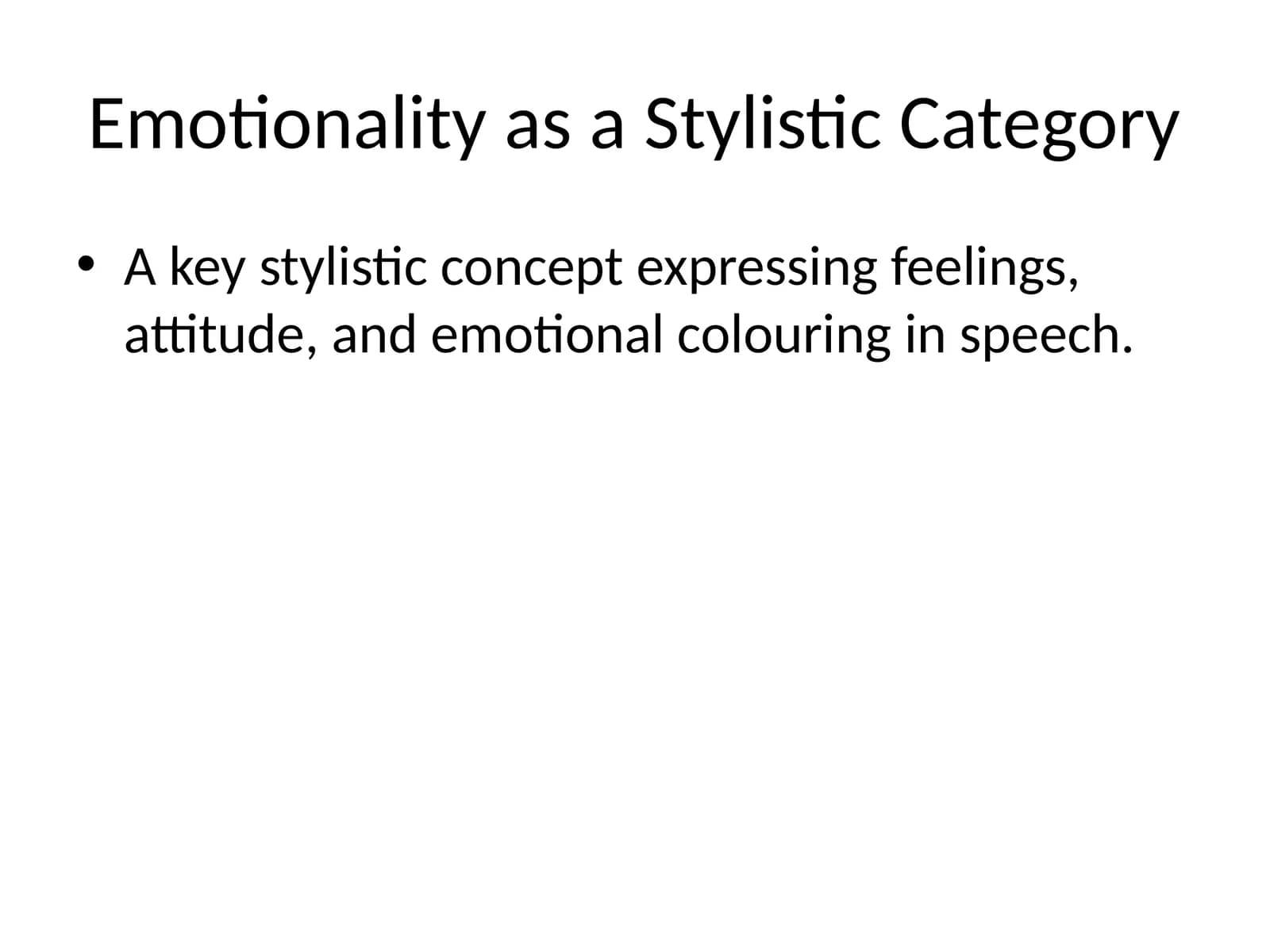 Emotionality as a Stylistic Category