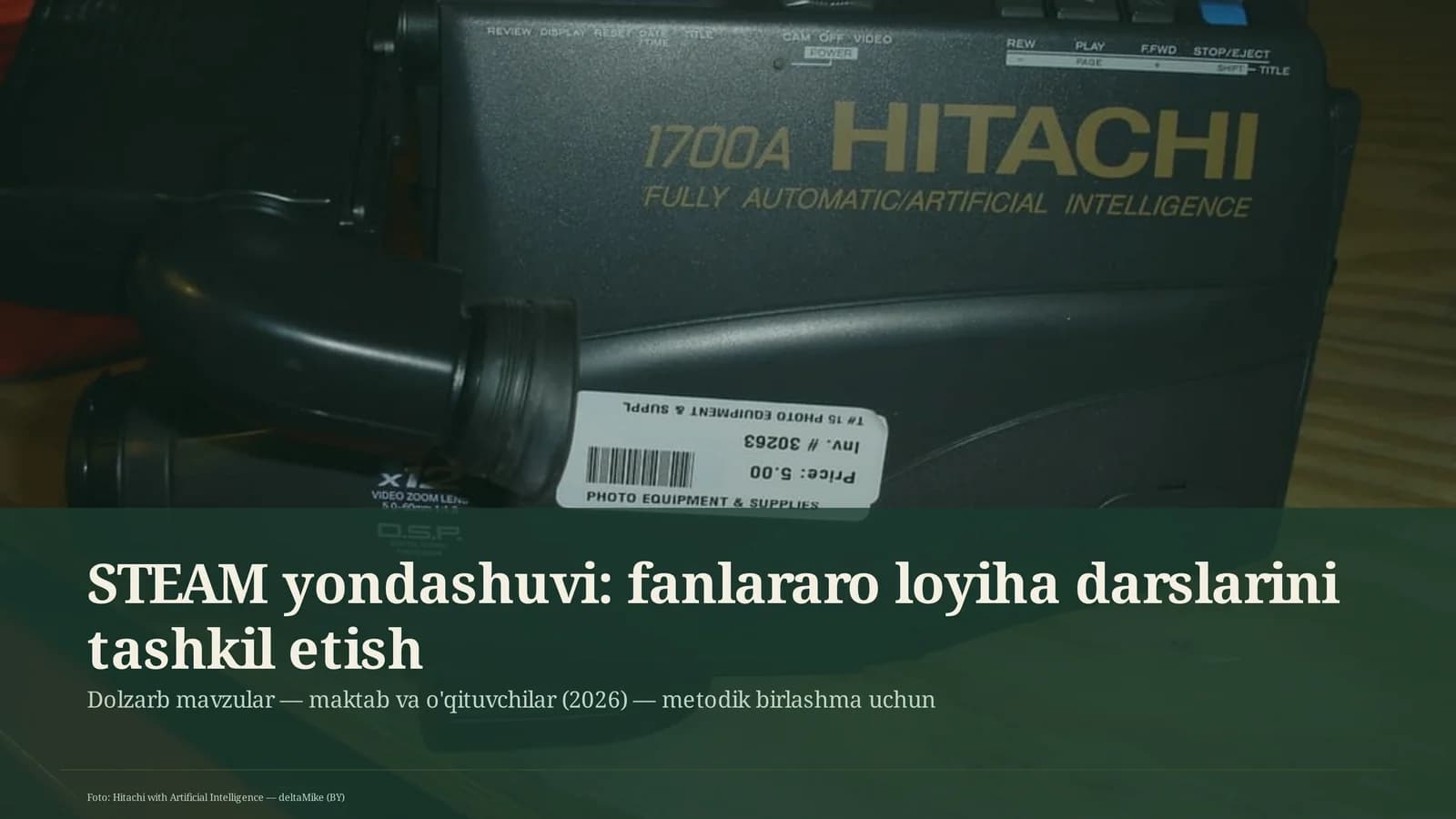 STEAM yondashuvi: fanlararo loyiha darslarini tashkil etish