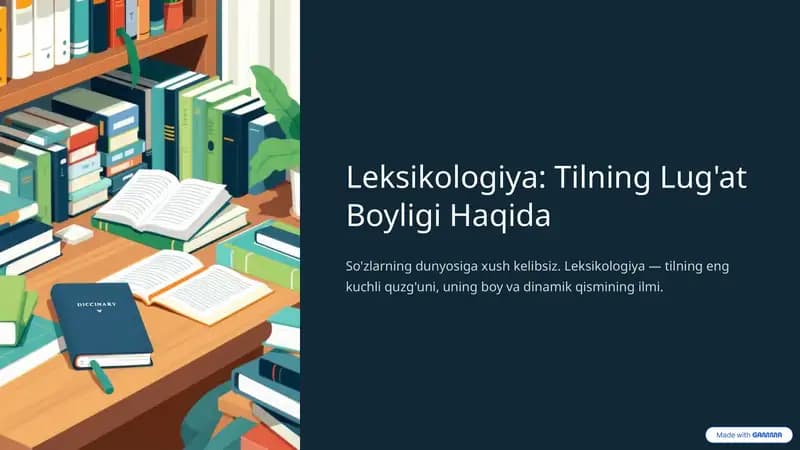 Leksikologiya: Tilning Lug'at Boyligi Haqida