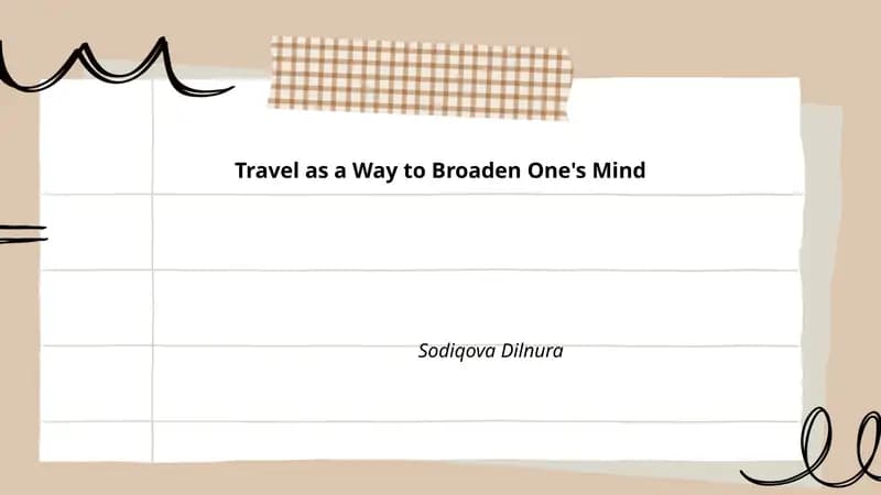 Travel as a Way to Broaden One's Mind