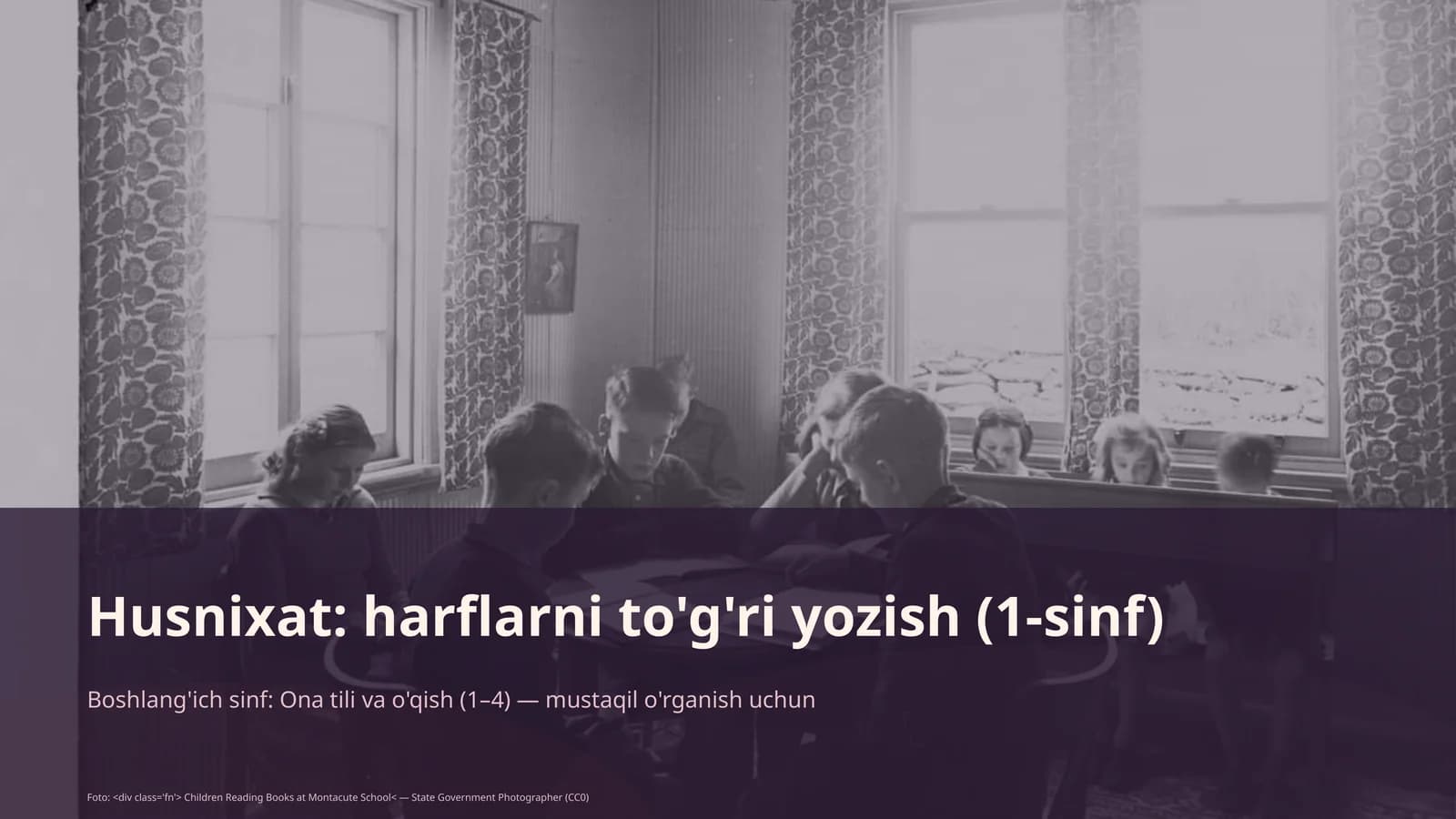 Husnixat: harflarni to'g'ri yozish (1-sinf)