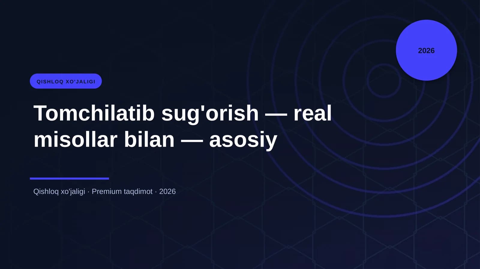 Tomchilatib sug'orish — real misollar bilan — asosiy
