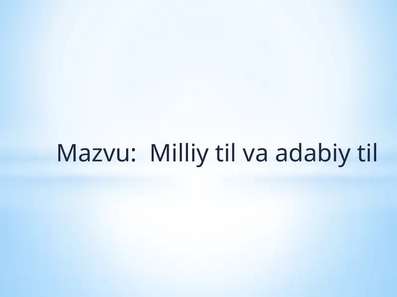 Milliy til va adabiy til