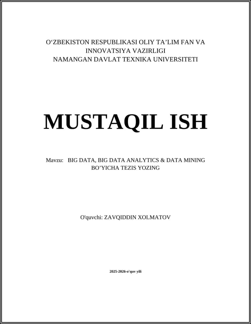BIG DATA, BIG DATA ANALYTICS & DATA MINING BO’YICHA TEZIS YOZING