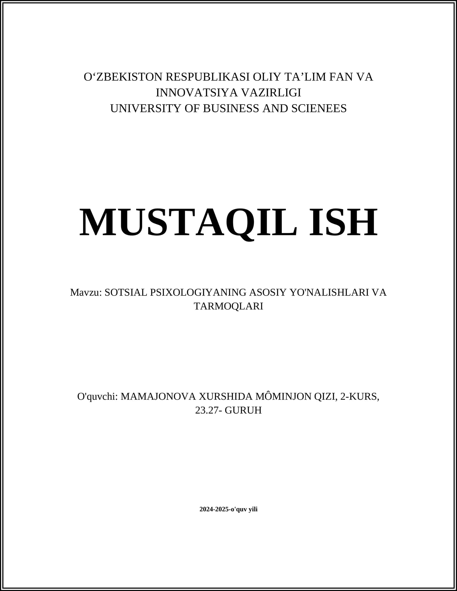 SOTSIAL PSIXOLOGIYANING ASOSIY YO'NALISHLARI VA TARMOQLARI