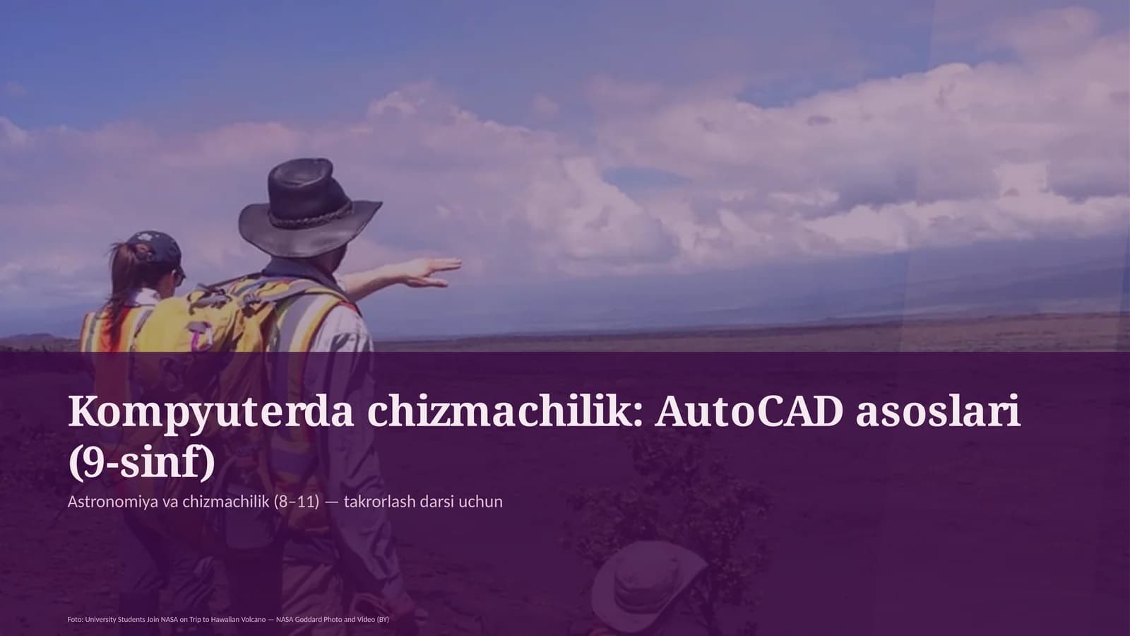Kompyuterda chizmachilik: AutoCAD asoslari (9-sinf)