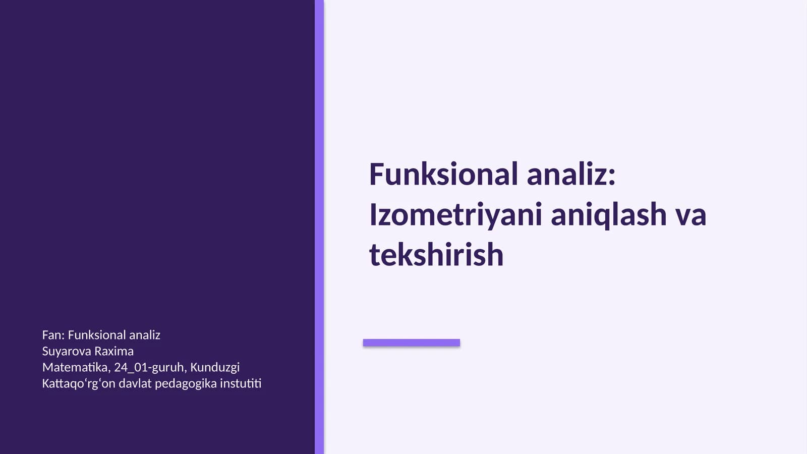Funksional analiz: Izometriyani aniqlash va tekshirish