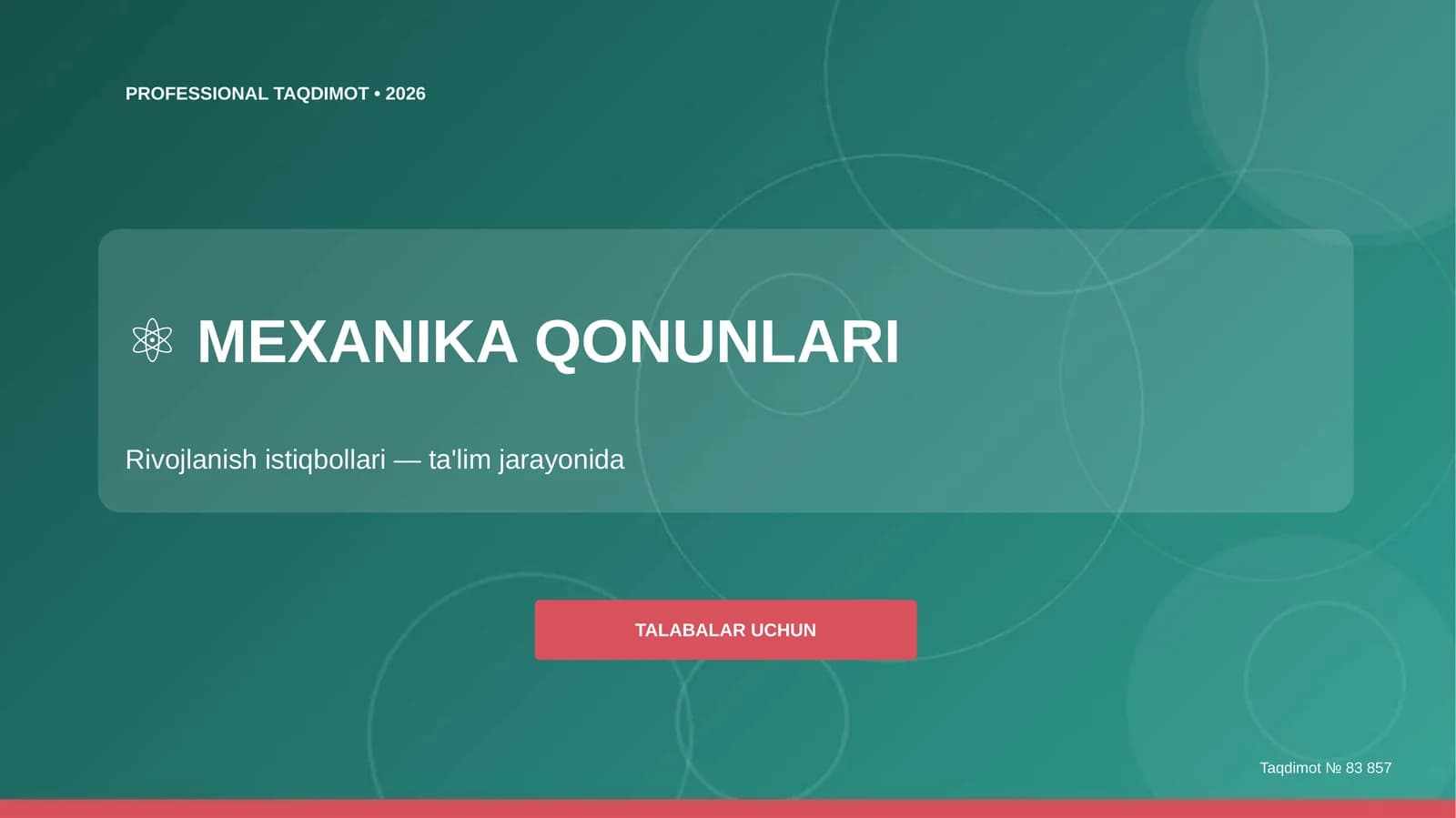 Mexanika qonunlari: rivojlanish istiqbollari (ta'lim jarayonida) [talabalar uchun]