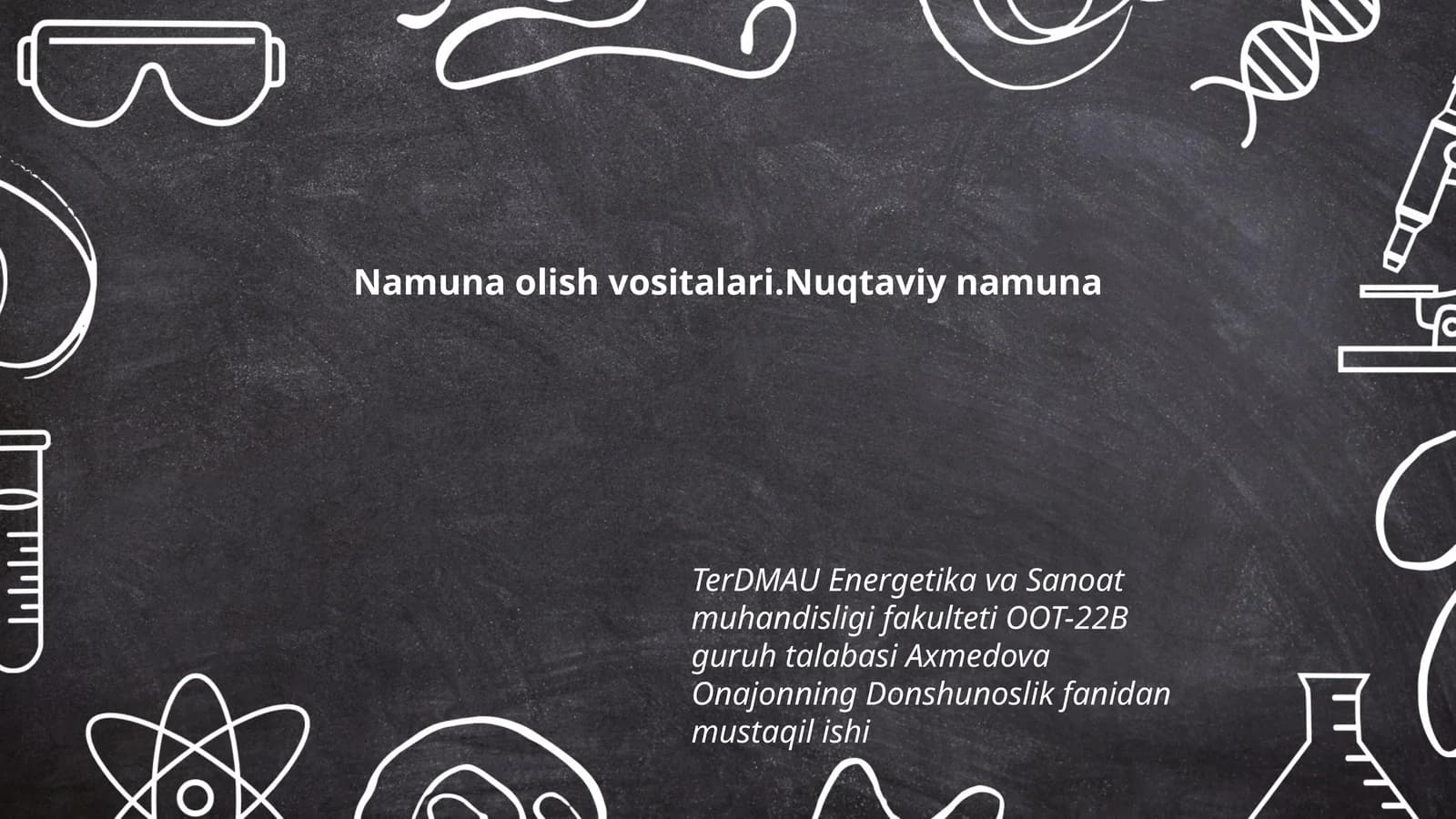 Na'muna olish vositalari.Nuqtaviy namuna