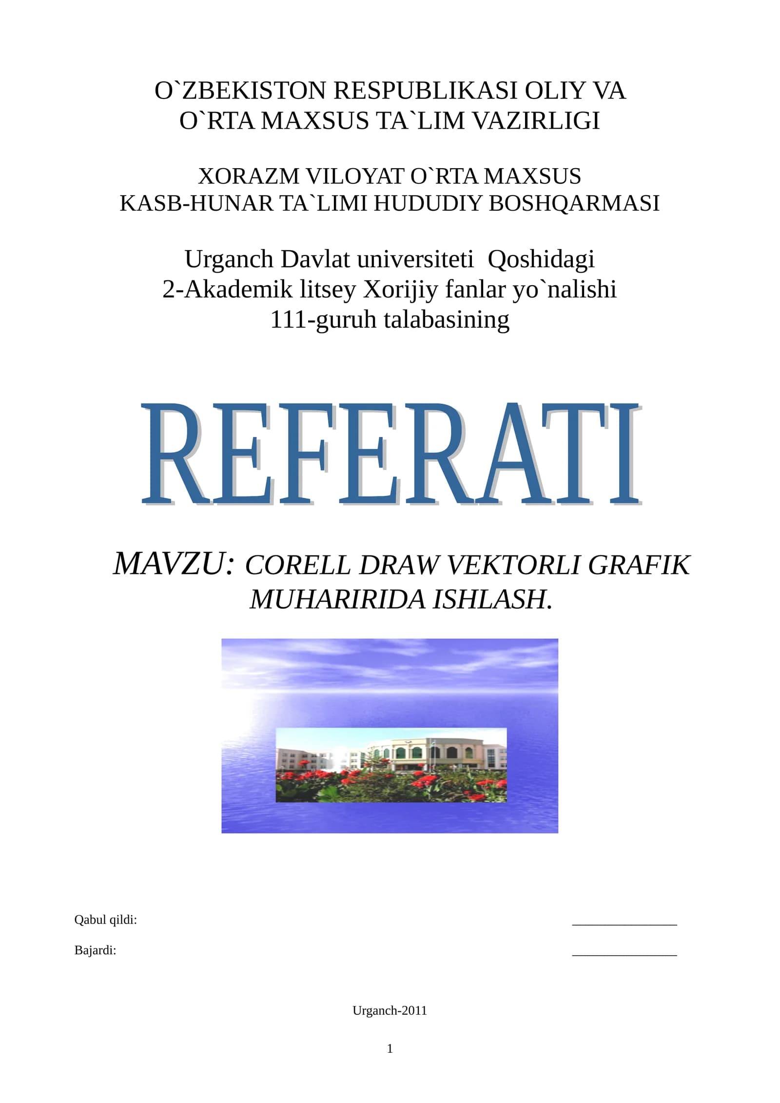 CORELL DRAW VEKTORLI GRAFIK MUHARIRIDA ISHLASH