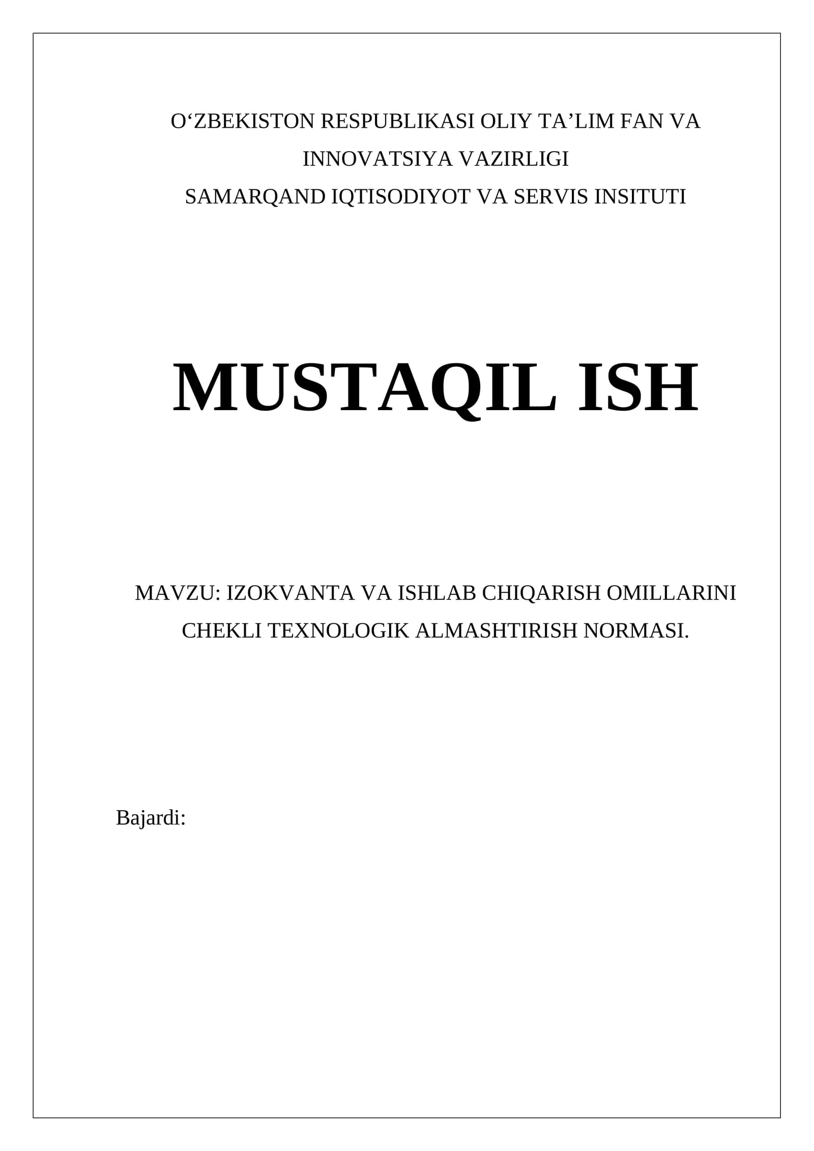 IZOKVANTA VA ISHLAB CHIQARISH OMILLARINI CHEKLI TEXNOLOGIK ALMASHTIRISH NORMASI