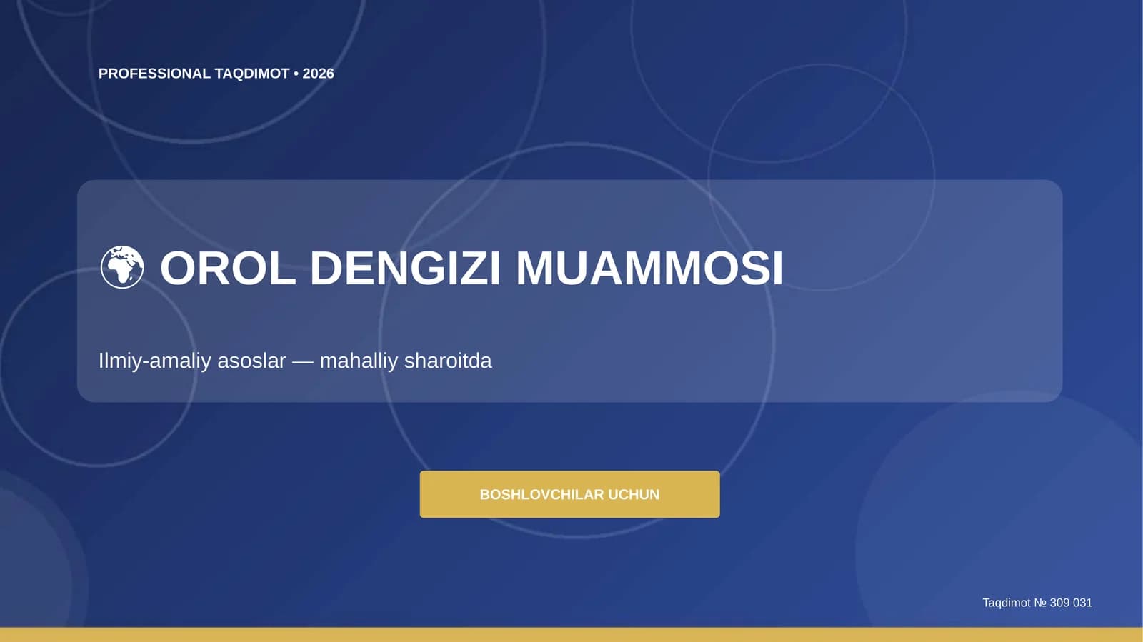 Orol dengizi muammosi: ilmiy-amaliy asoslar