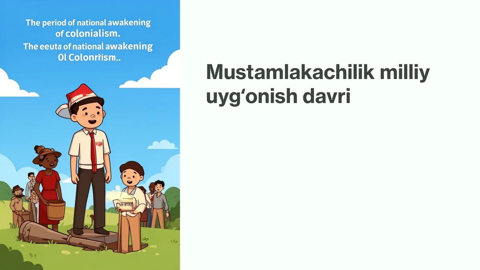 Mustamlakachilik milliy uygʻonish davri