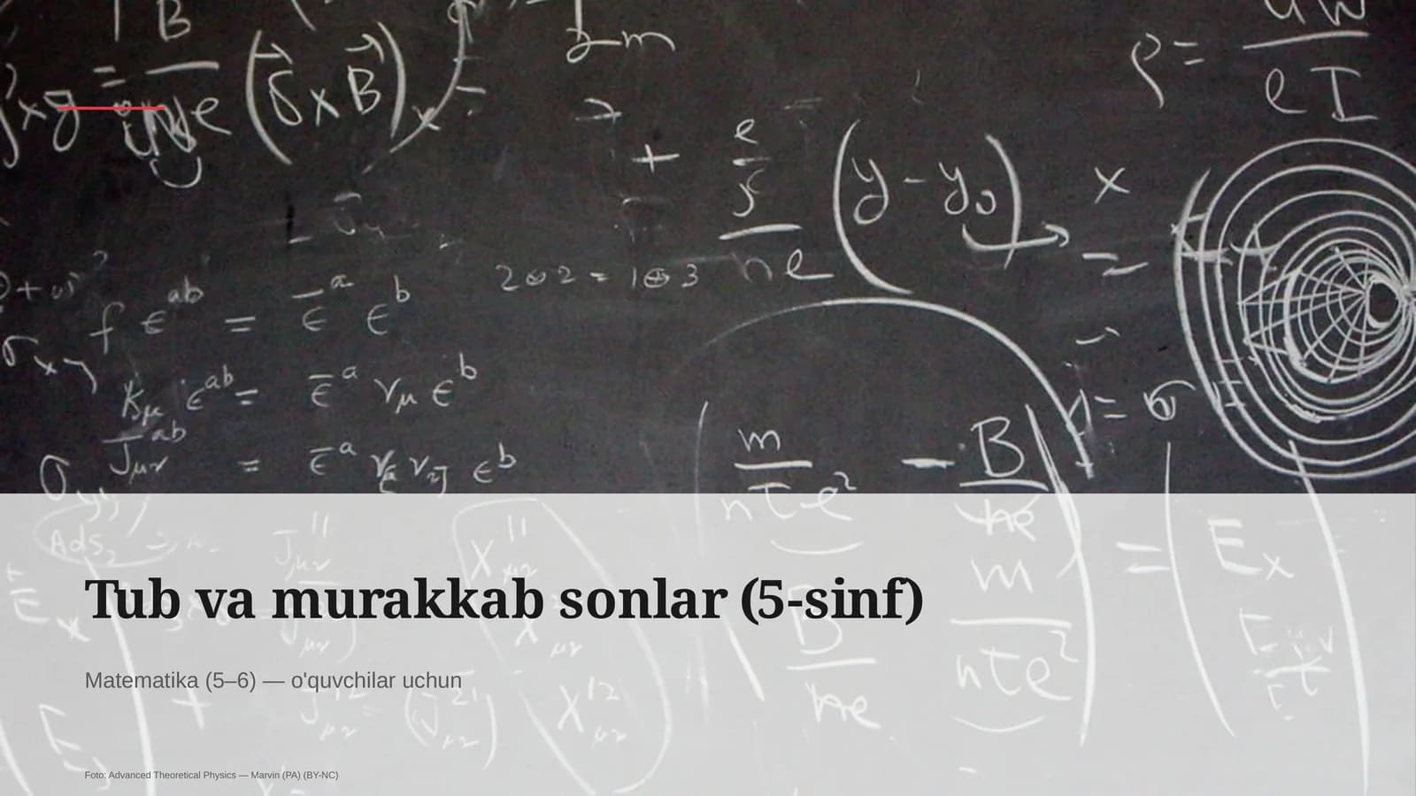 Tub va murakkab sonlar (5-sinf)