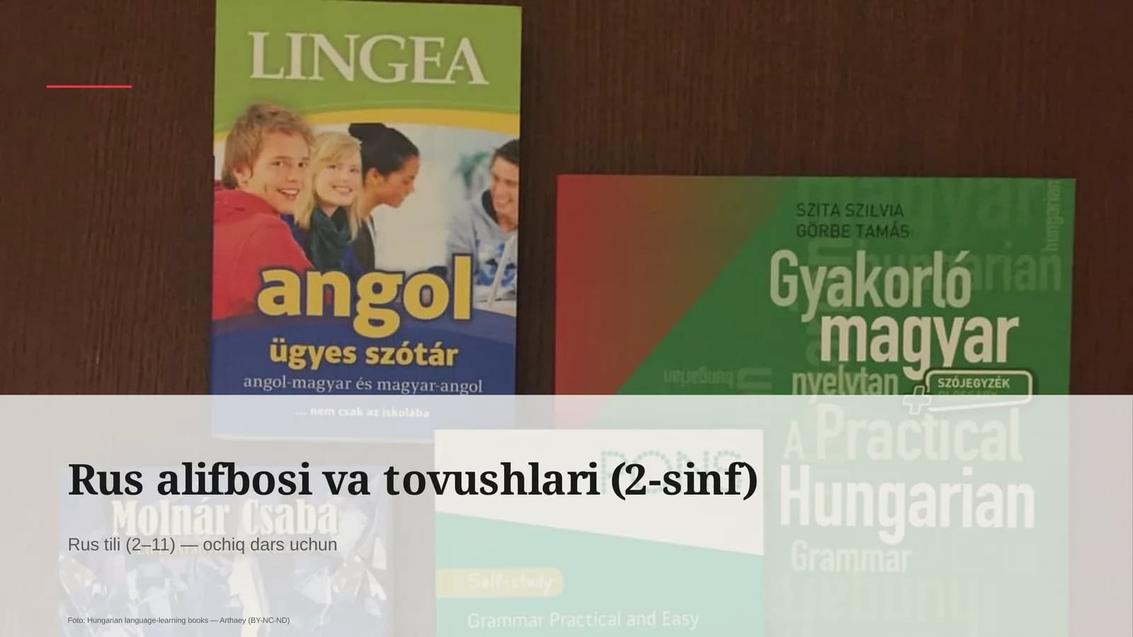 Rus alifbosi va tovushlari (2-sinf)