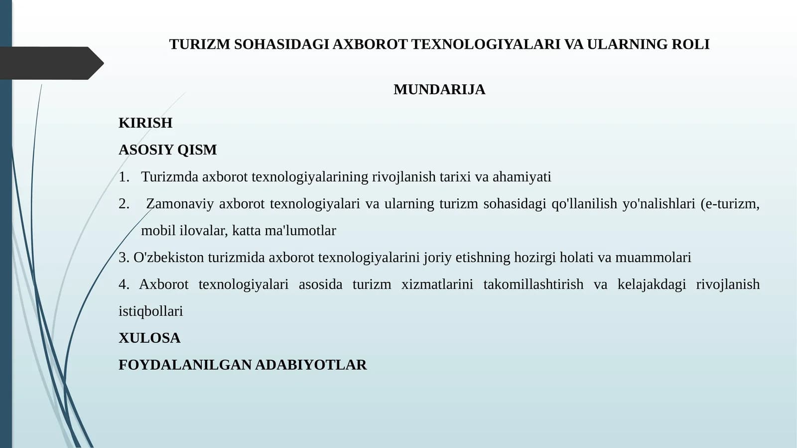 TURIZM SOHASIDAGI AXBOROT TEXNOLOGIYALARI VA ULARNING ROLI