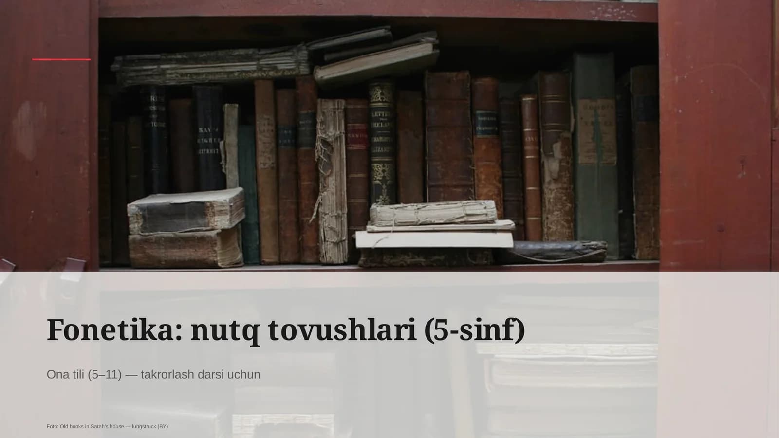 Fonetika: nutq tovushlari (5-sinf)