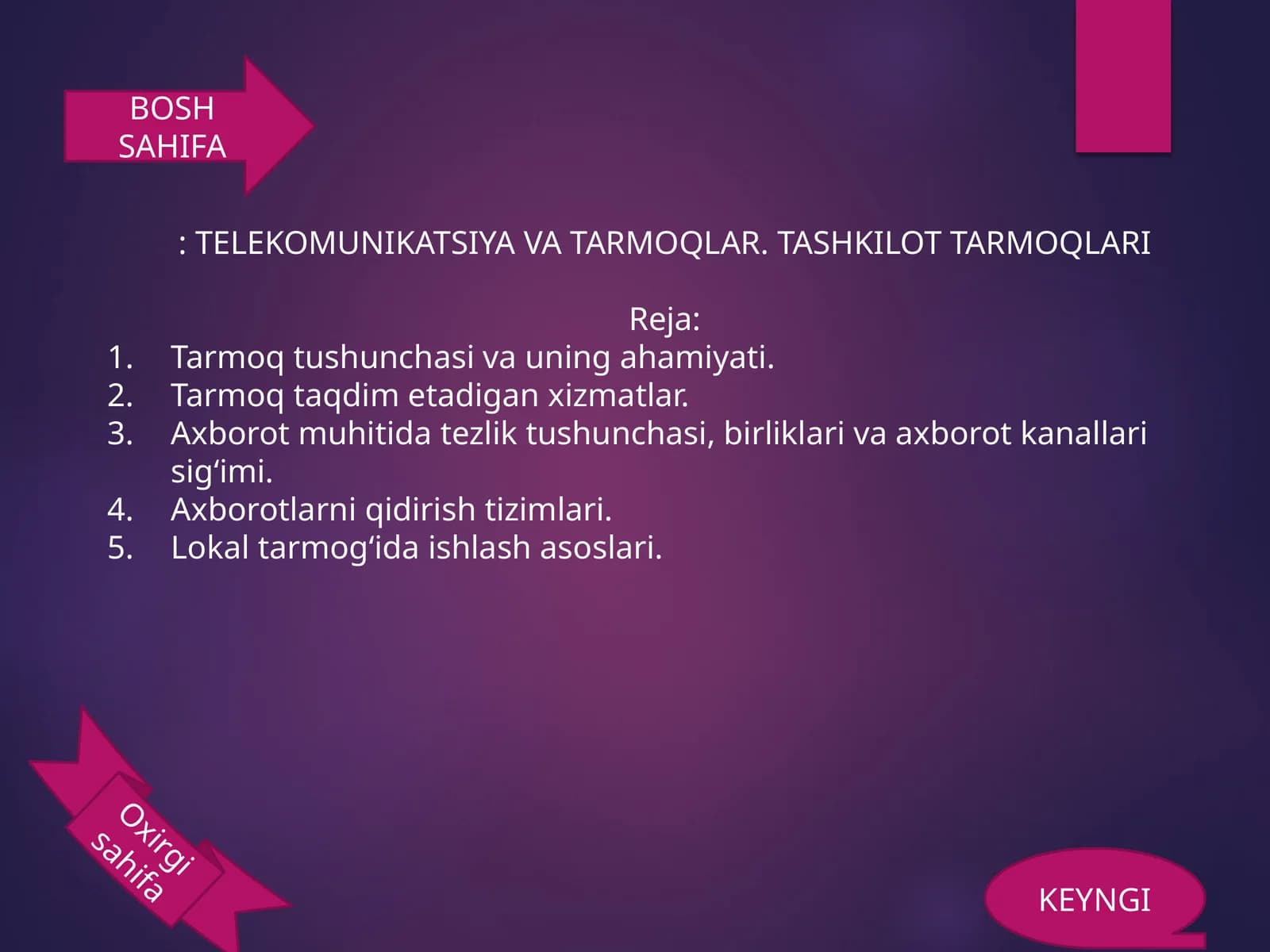 TELEKOMUNIKATSIYA VA TARMOQLAR. TASHKILOT TARMOQLARI