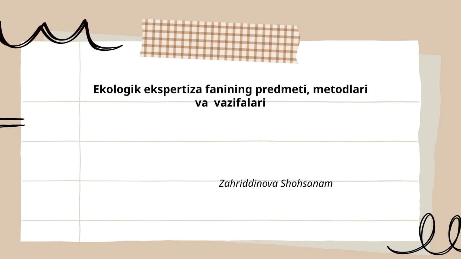Ekologik ekspertiza fanining predmeti, metodlari va vazifalari