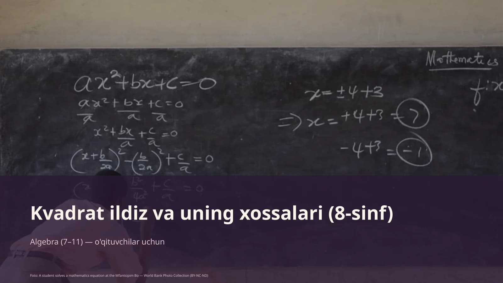 Kvadrat ildiz va uning xossalari (8-sinf)