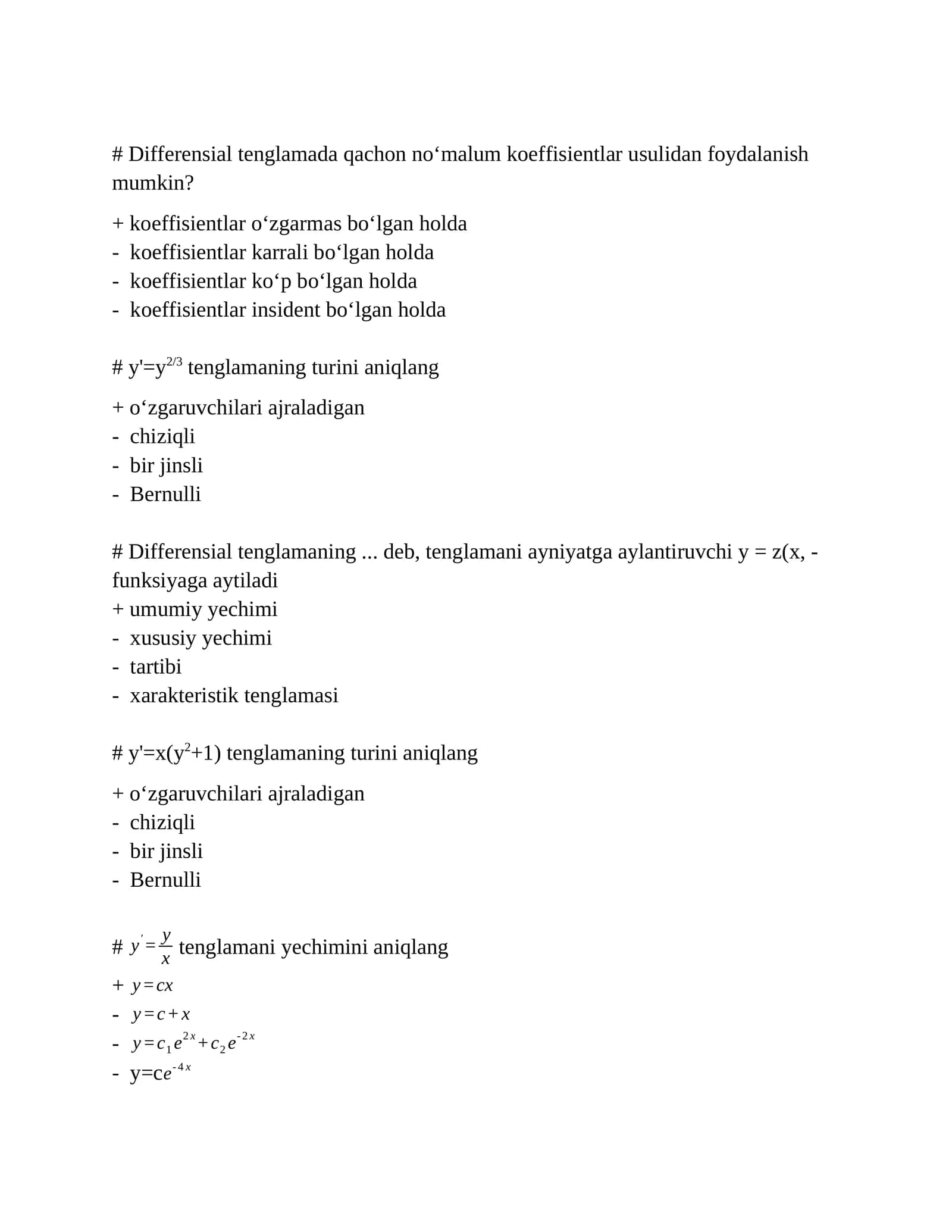 Differensial tenglamada qachon no‘malum koeffisientlar usulidan foydalanish mumkin?