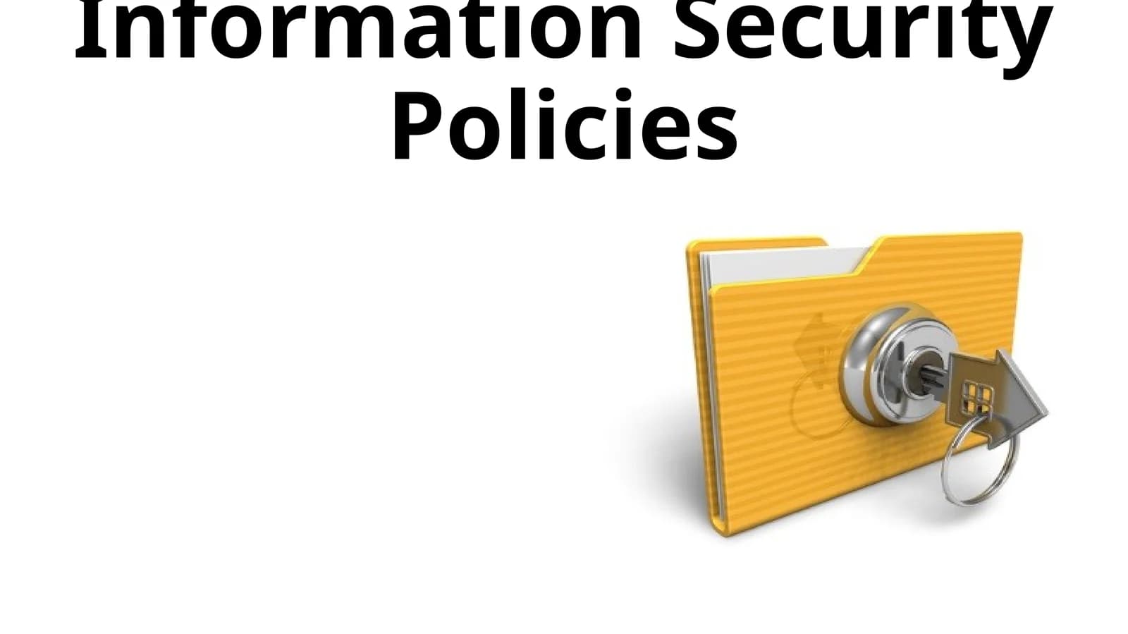Information Security Policies