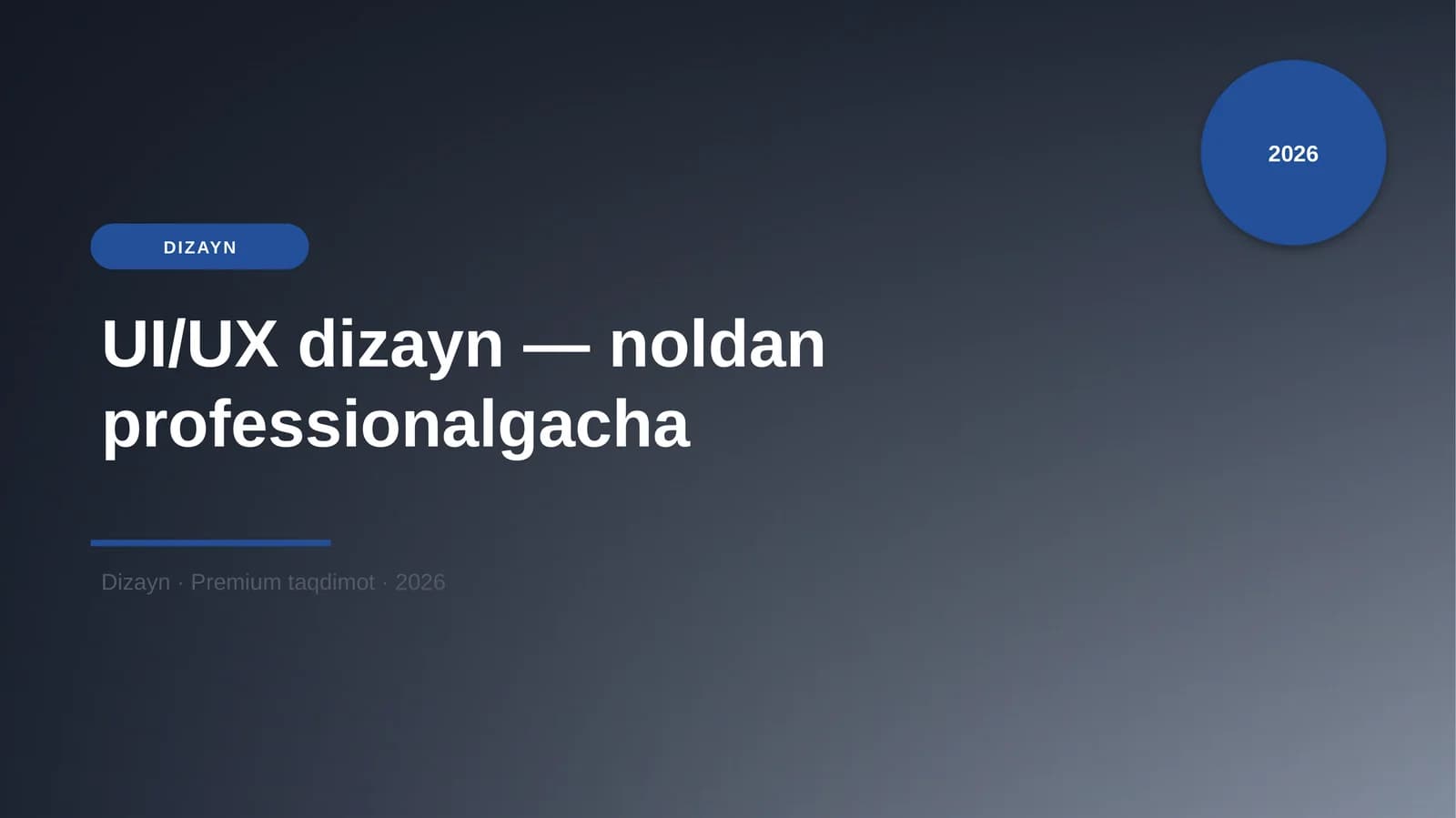 UI/UX dizayn — noldan professionalgacha