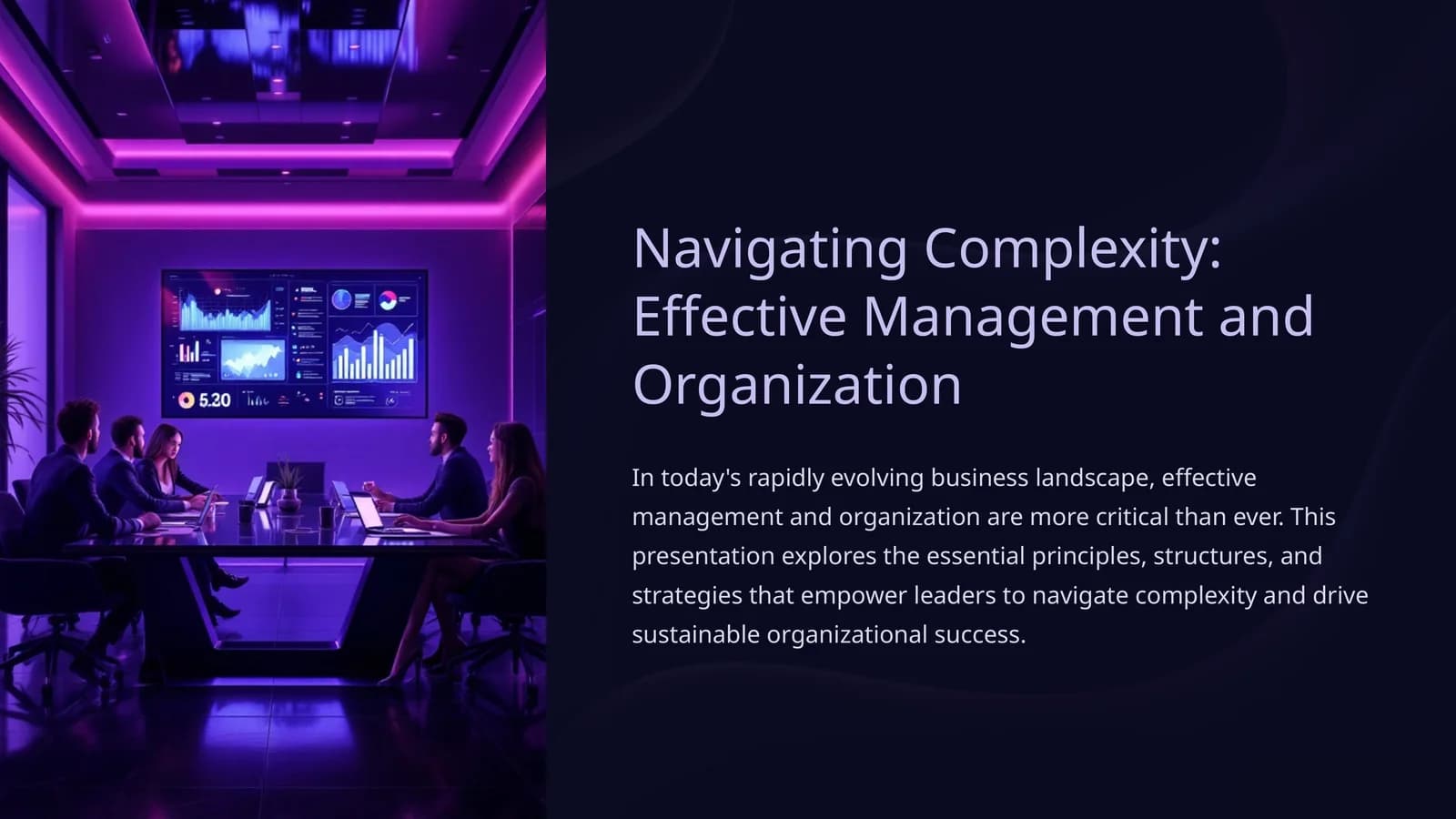 Navigating Complexity: Effective Management and Organization